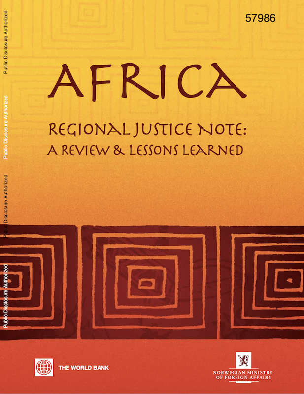 Africa Regional Justice Note:  A Review And Lessons Learned